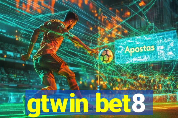 gtwin bet8